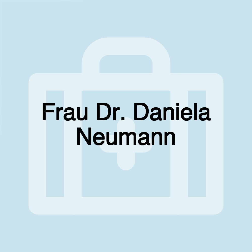 Frau Dr. Daniela Neumann