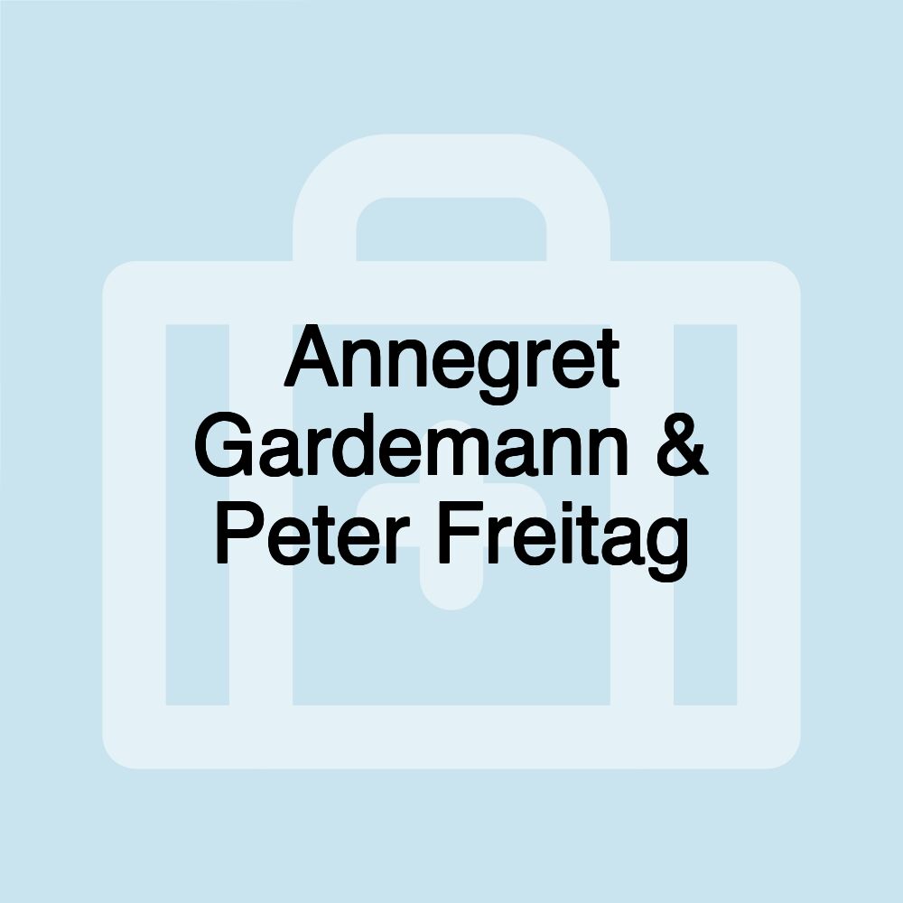 Annegret Gardemann & Peter Freitag