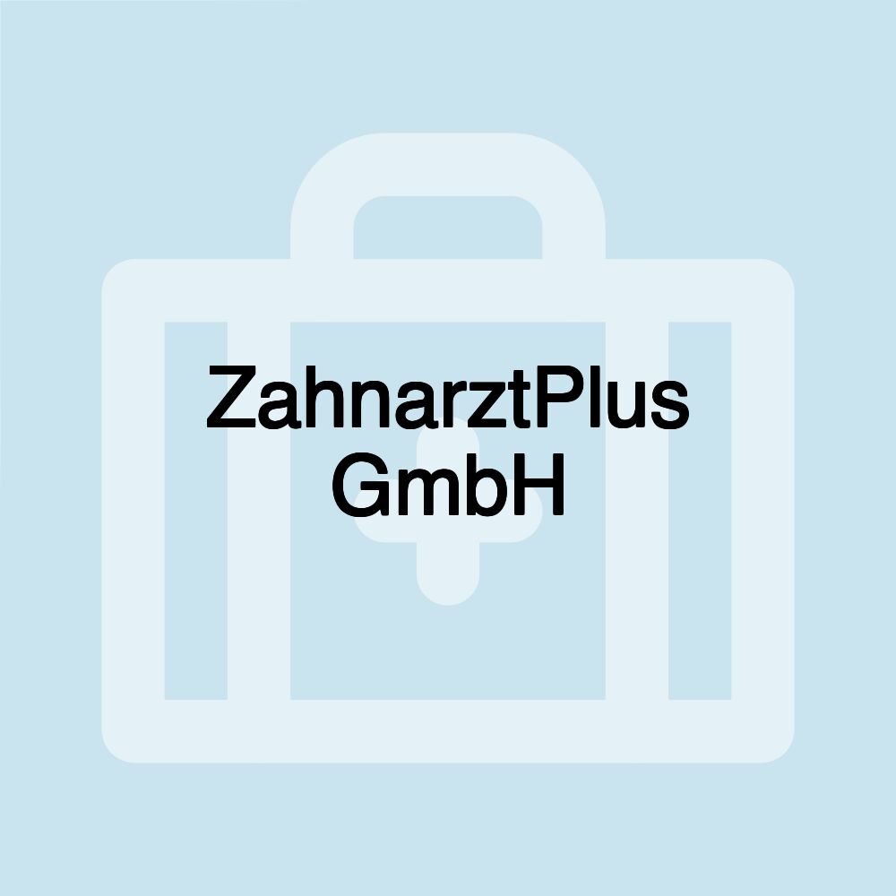 ZahnarztPlus GmbH