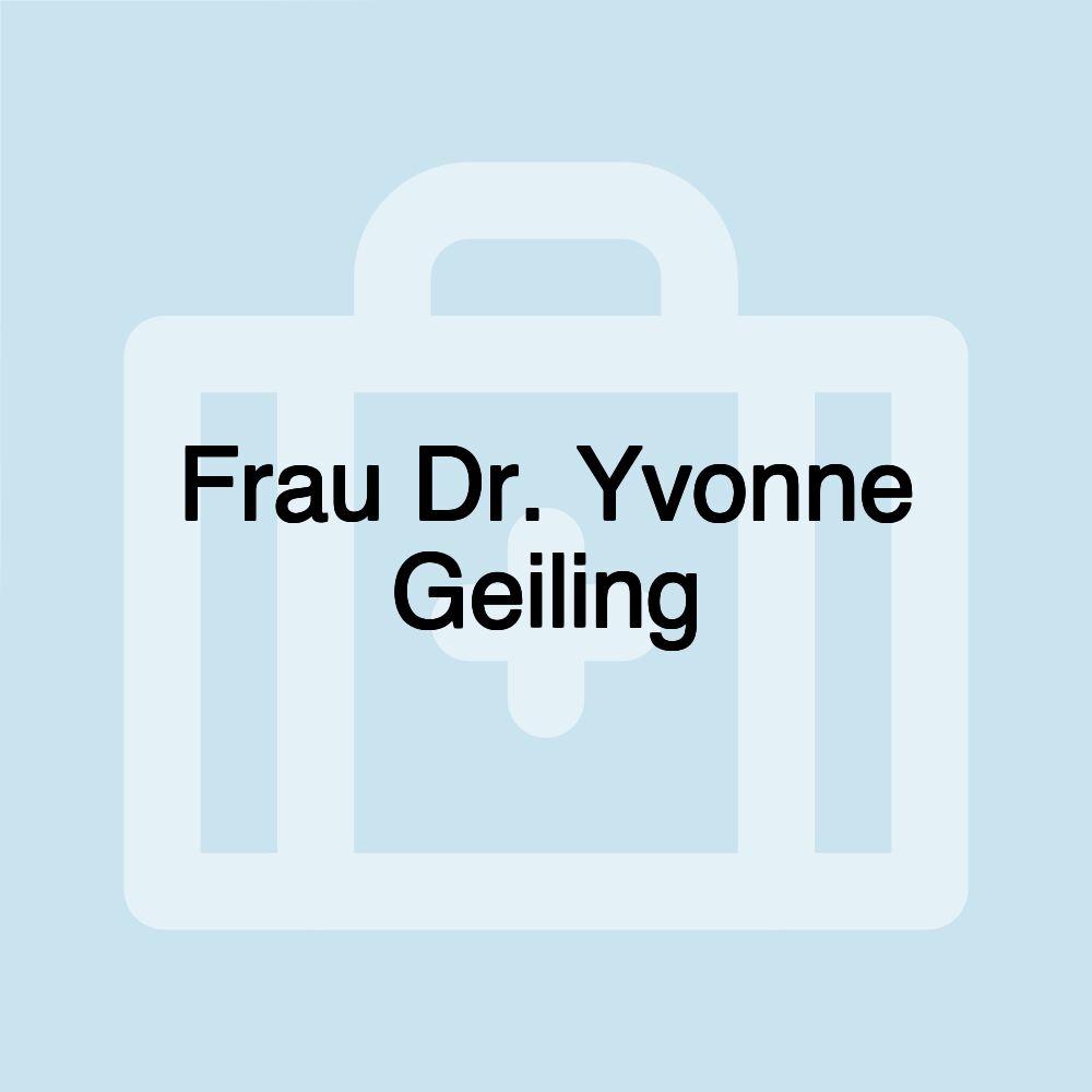 Frau Dr. Yvonne Geiling