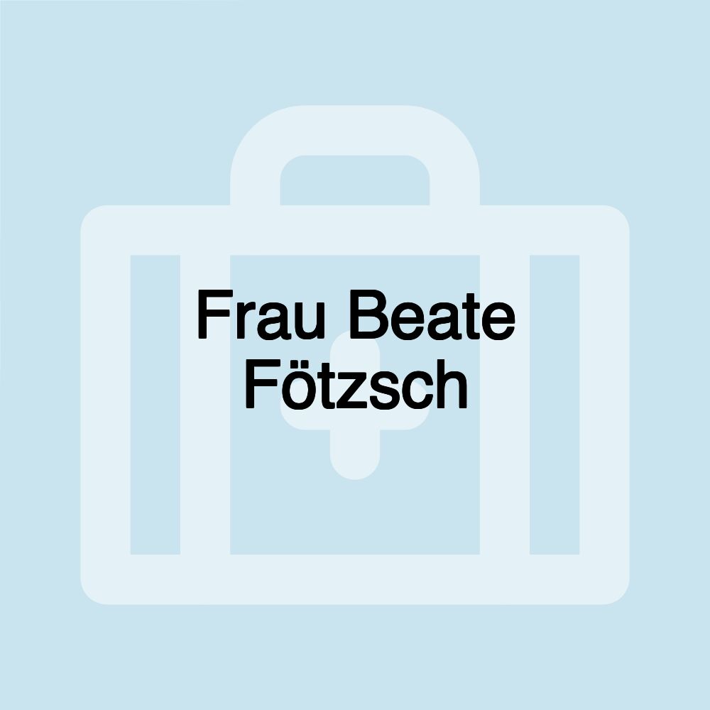 Frau Beate Fötzsch