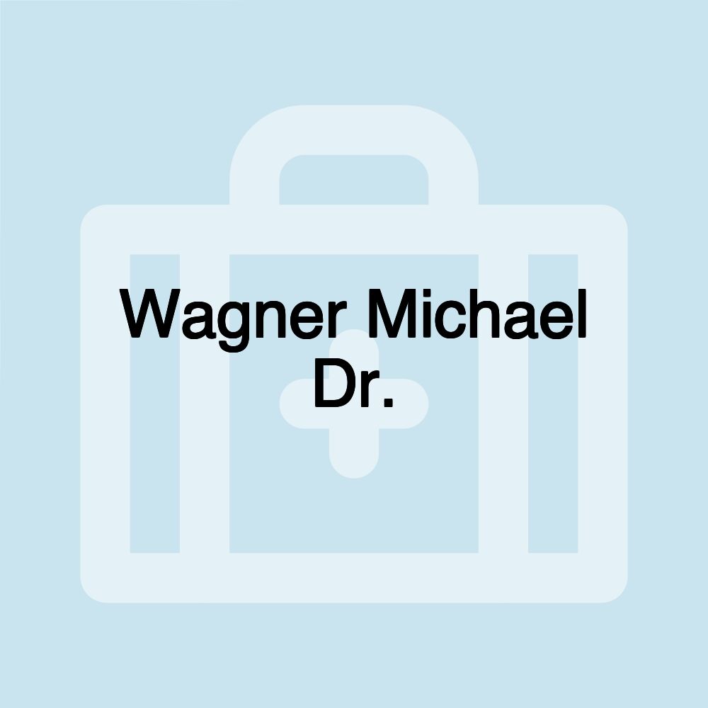 Wagner Michael Dr.