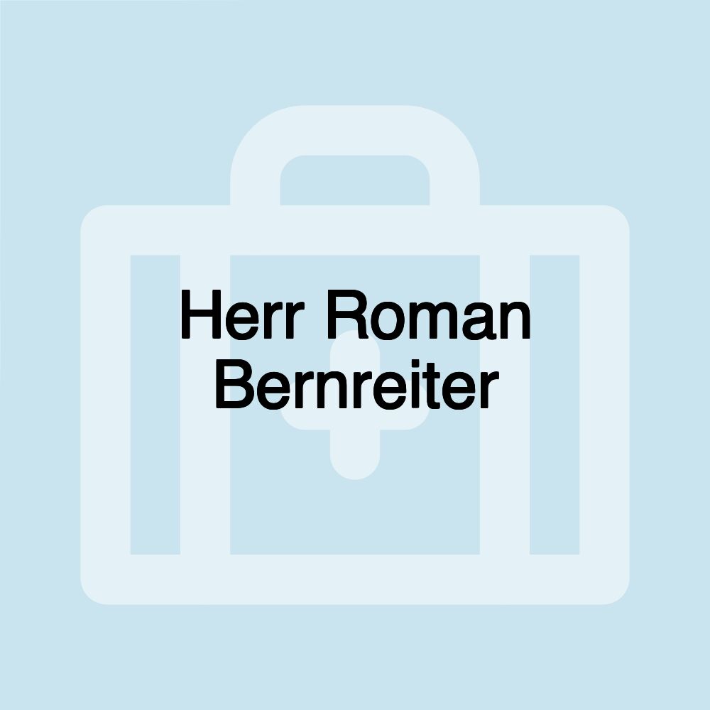 Herr Roman Bernreiter