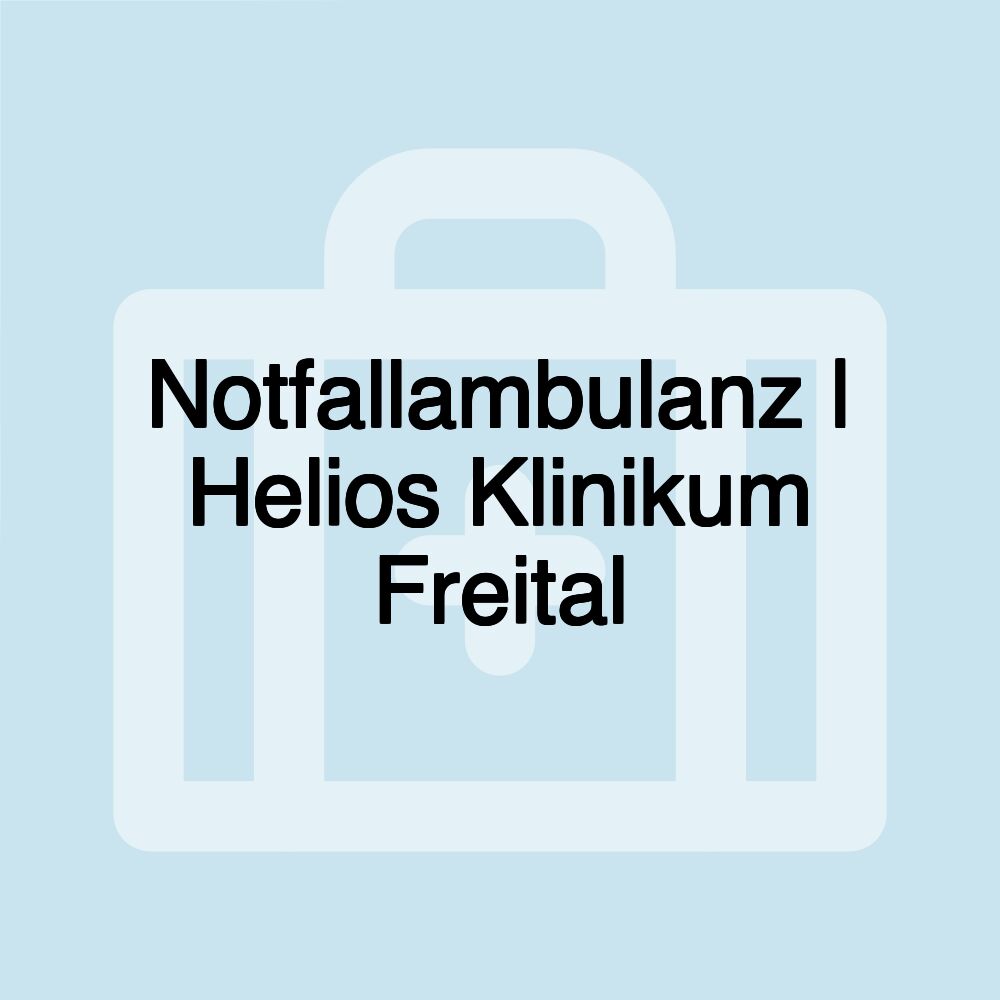 Notfallambulanz | Helios Klinikum Freital