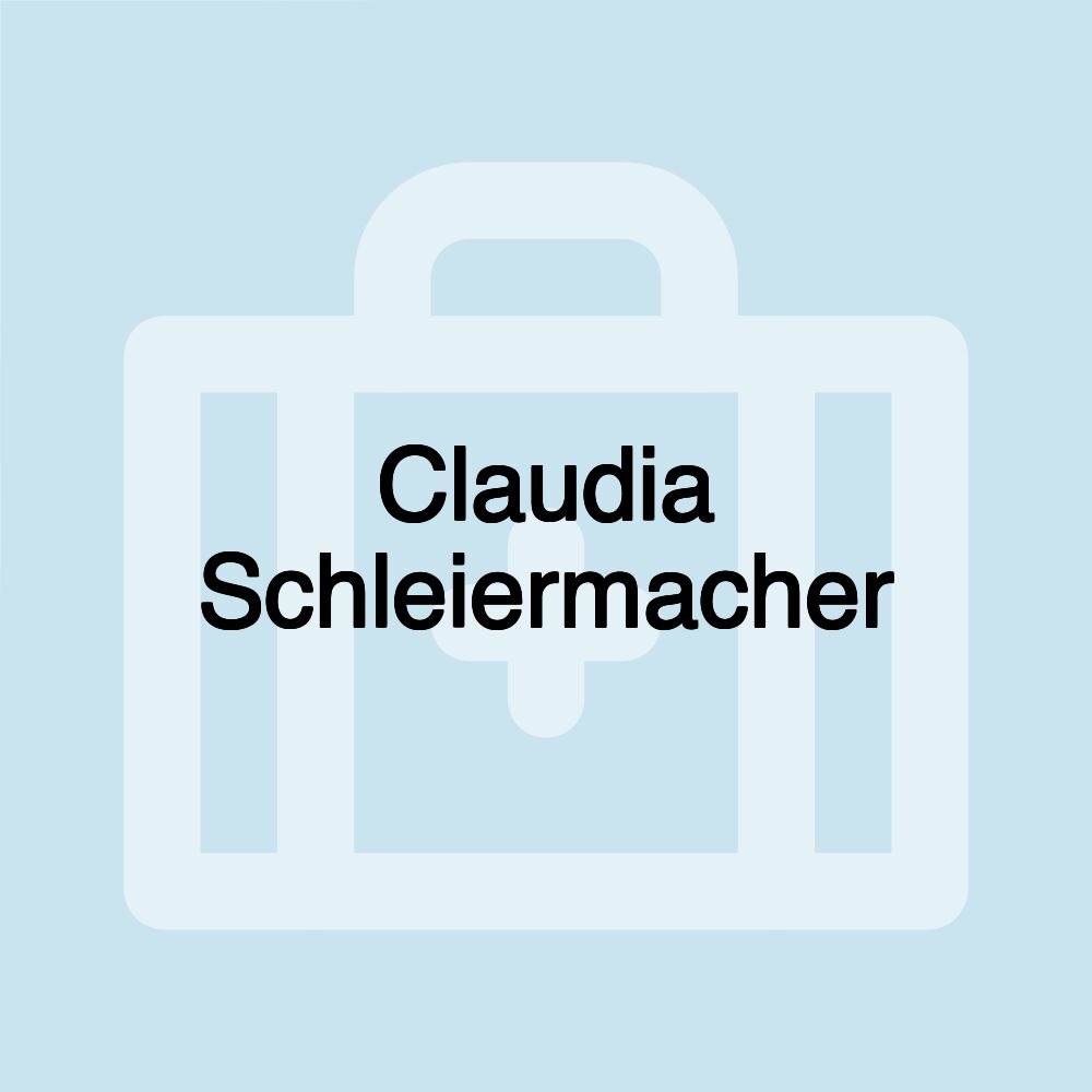 Claudia Schleiermacher