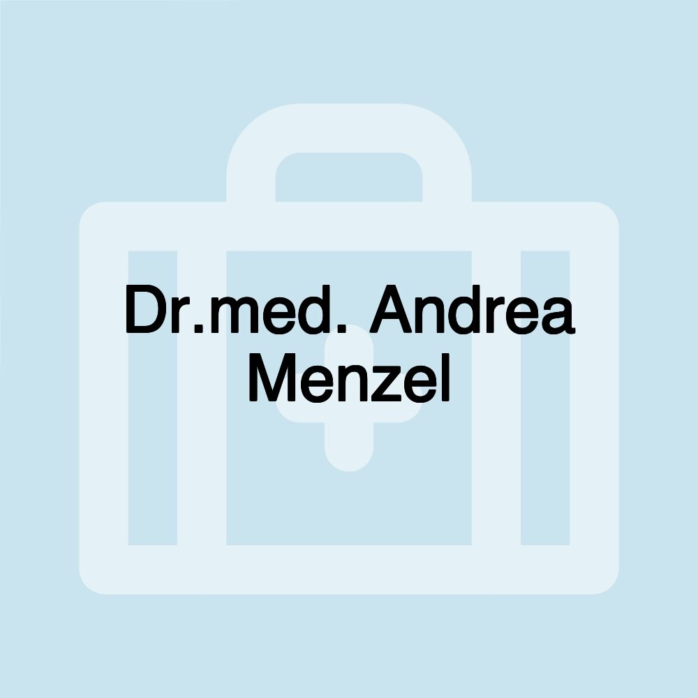 Dr.med. Andrea Menzel