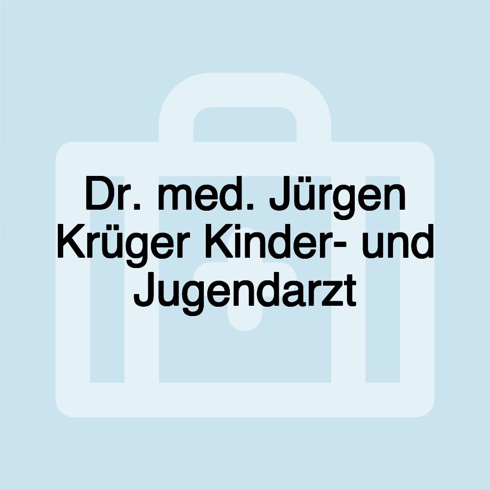 Dr. med. Jürgen Krüger Kinder- und Jugendarzt