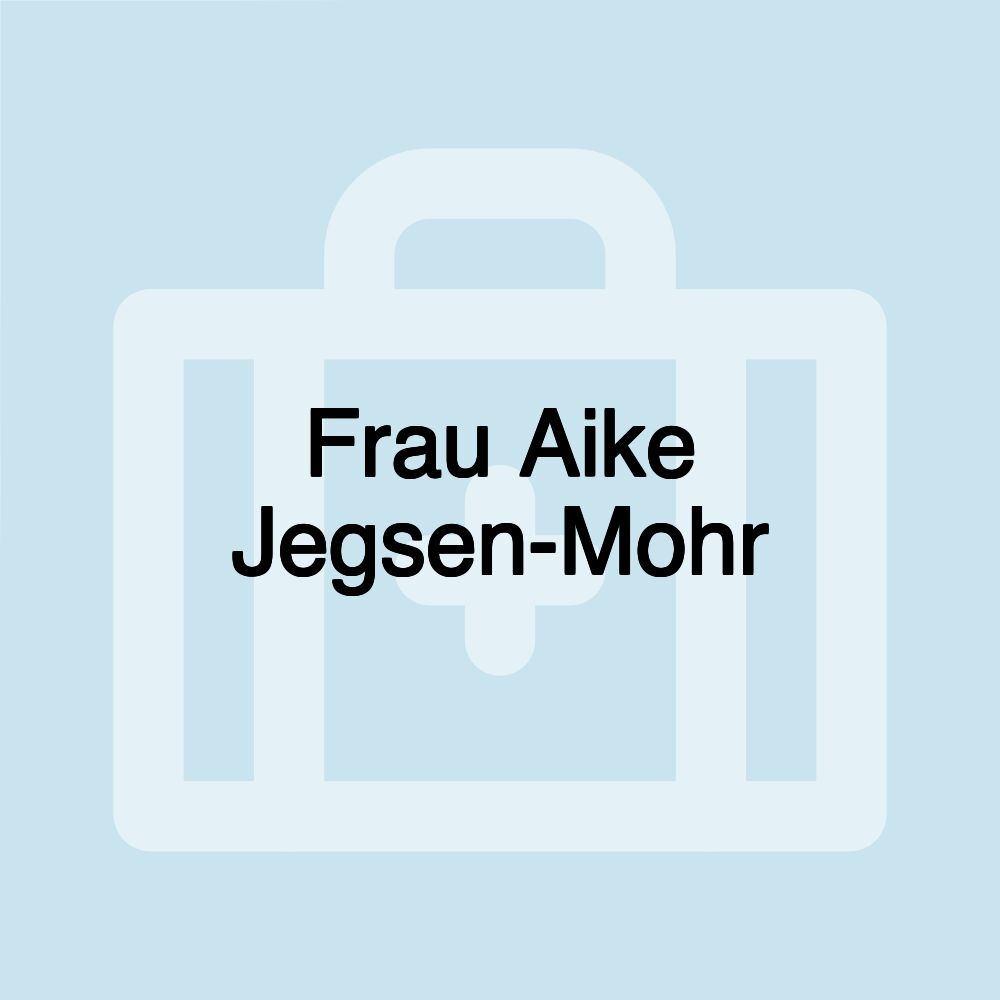 Frau Aike Jegsen-Mohr