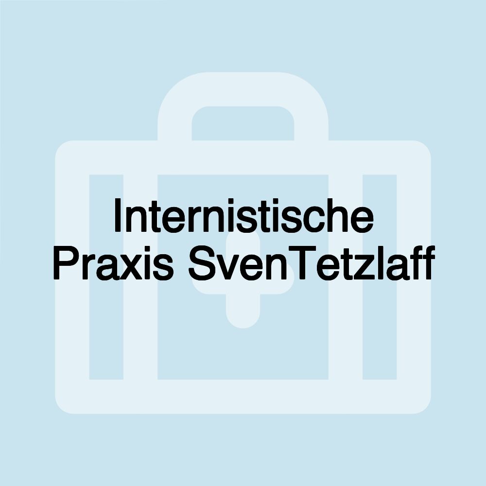 Internistische Praxis SvenTetzlaff