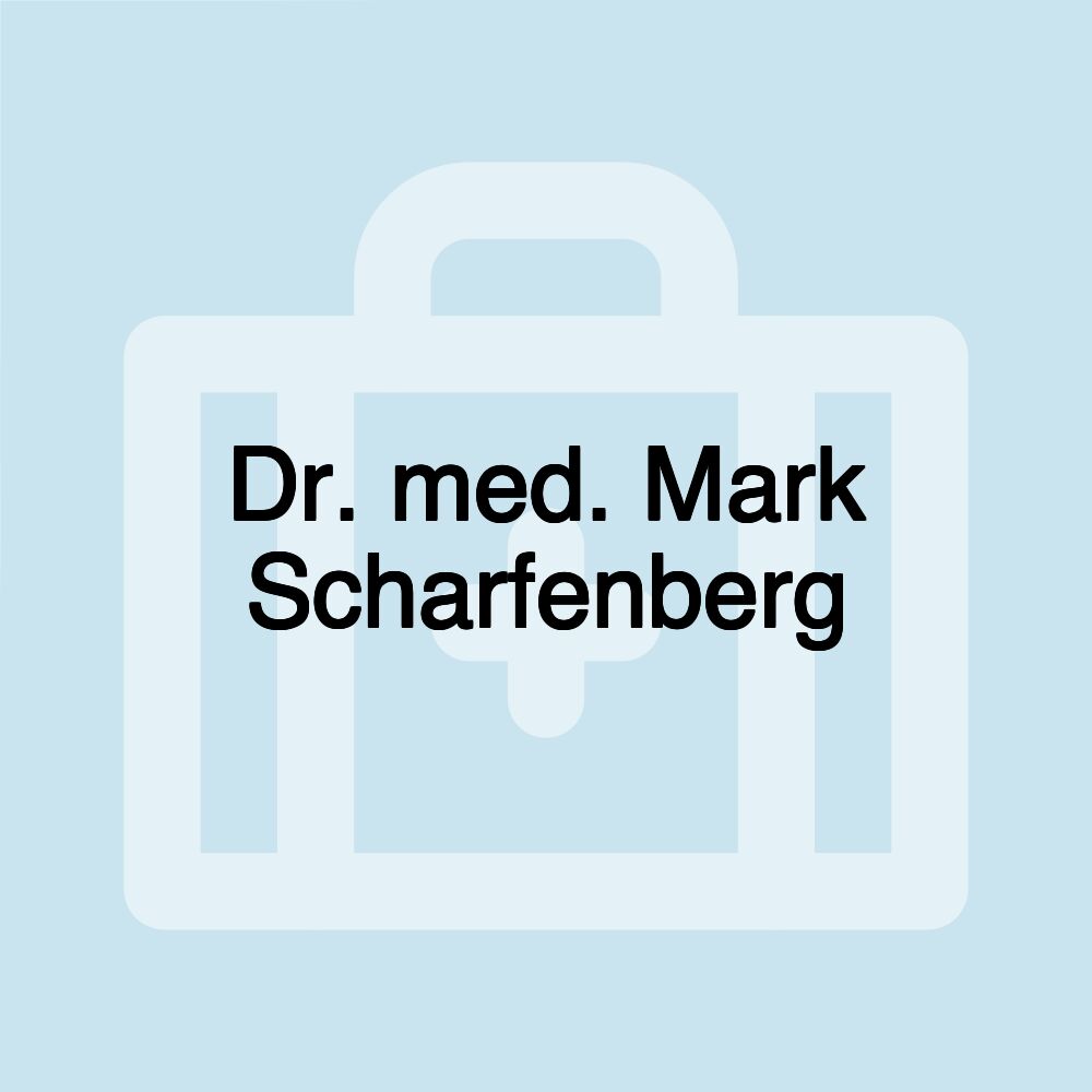 Dr. med. Mark Scharfenberg