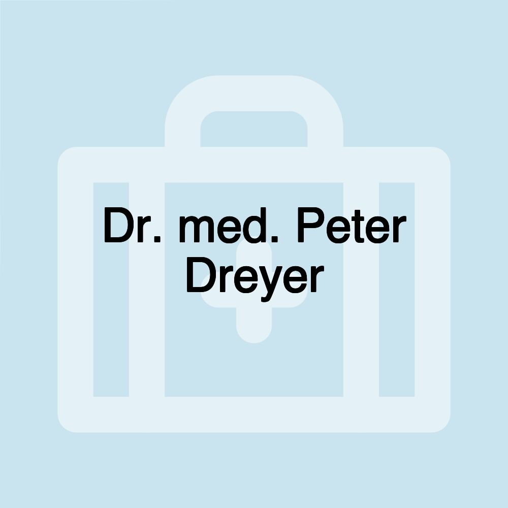 Dr. med. Peter Dreyer