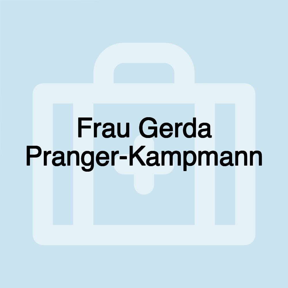 Frau Gerda Pranger-Kampmann