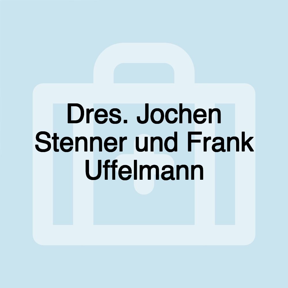 Dres. Jochen Stenner und Frank Uffelmann