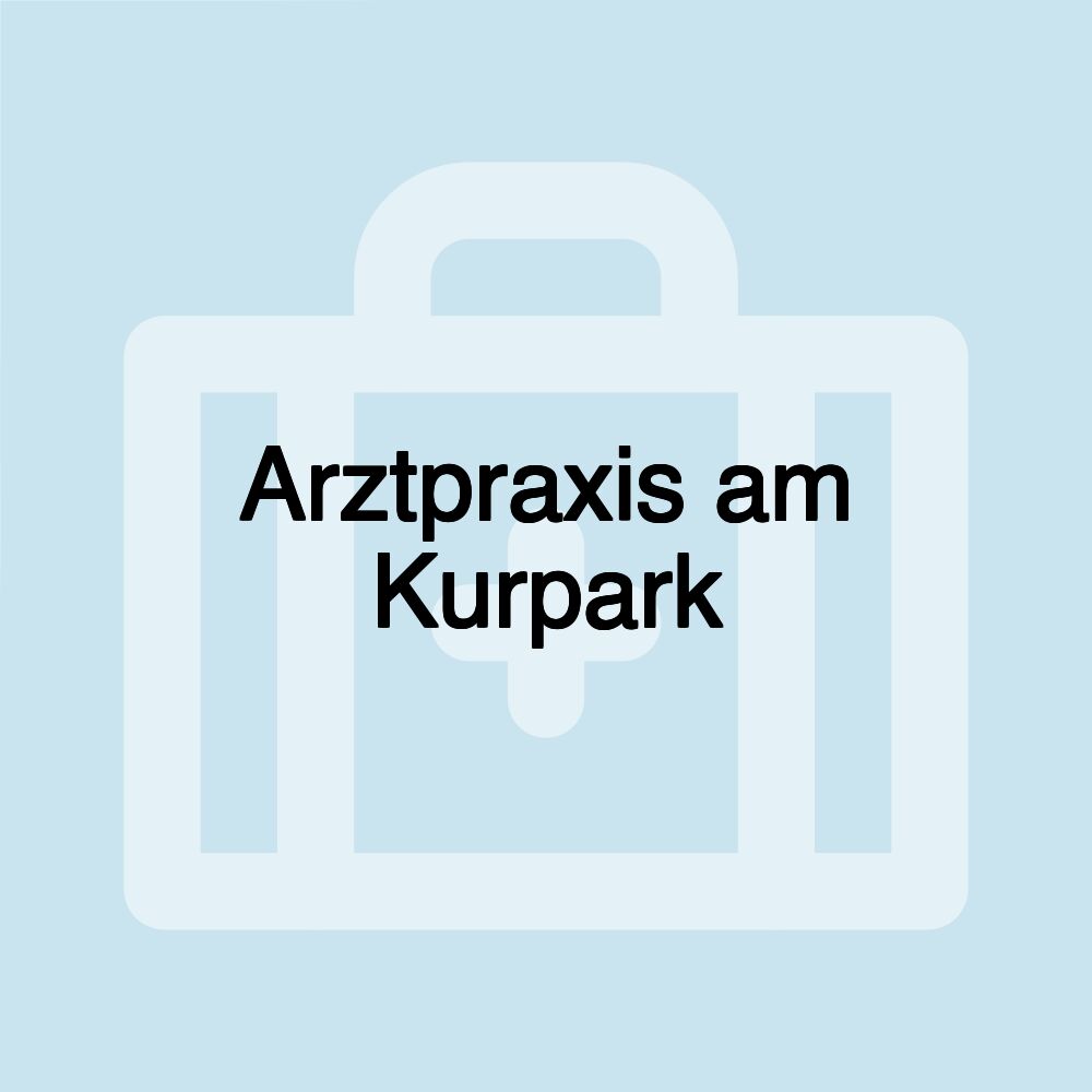 Arztpraxis am Kurpark