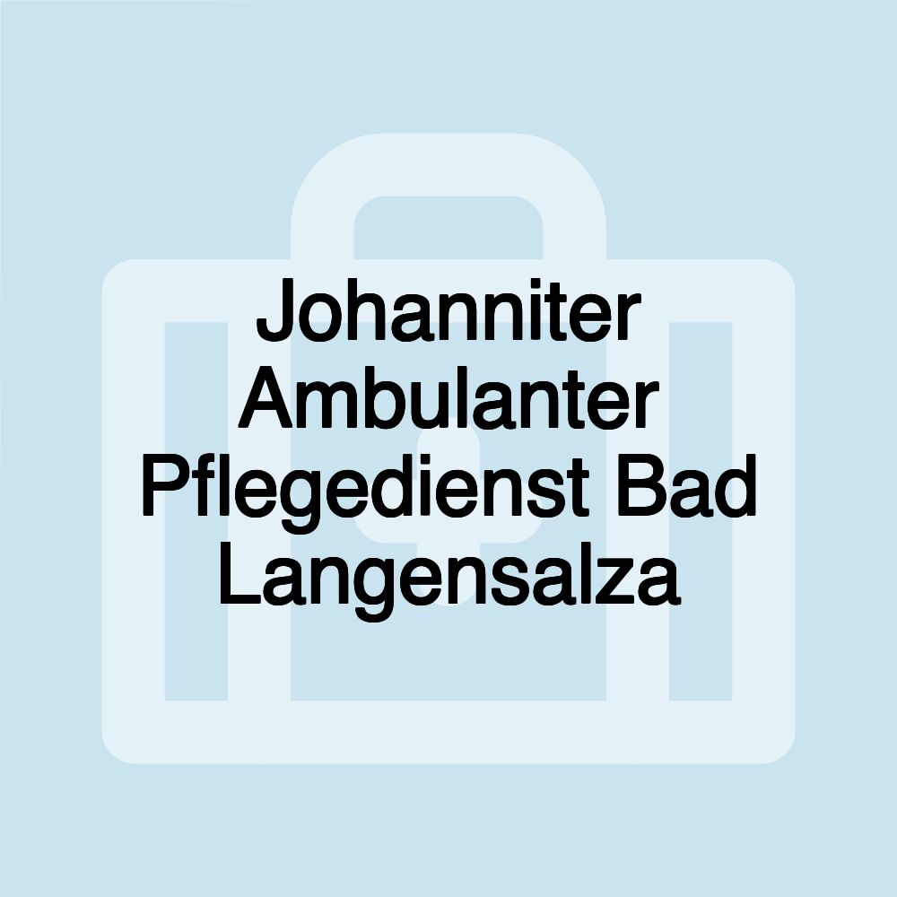 Johanniter Ambulanter Pflegedienst Bad Langensalza