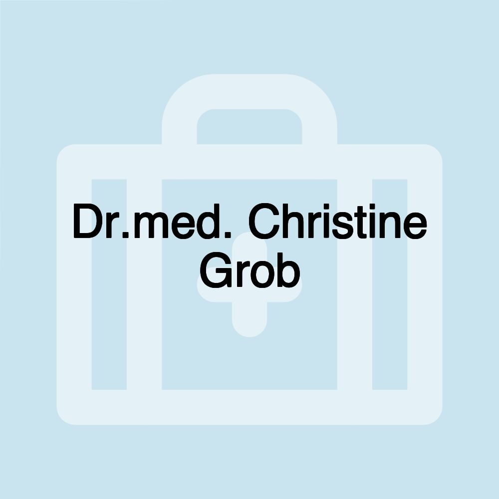 Dr.med. Christine Grob