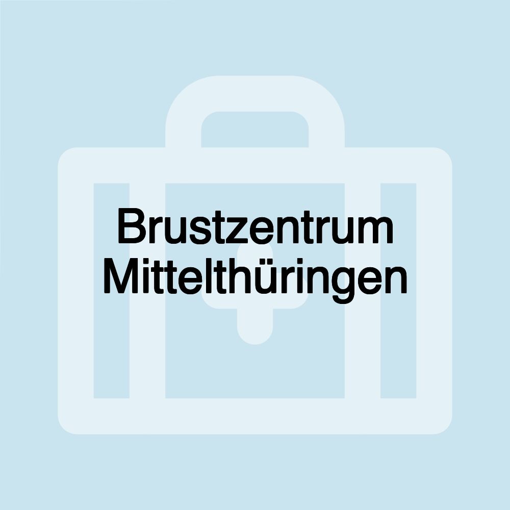 Brustzentrum Mittelthüringen