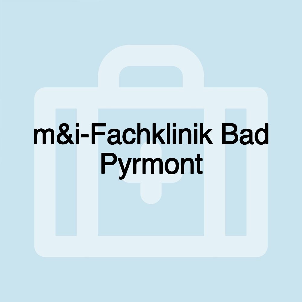 m&i-Fachklinik Bad Pyrmont