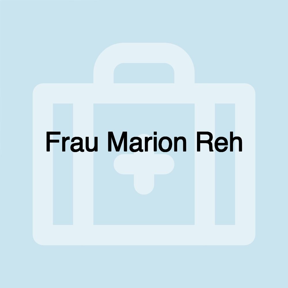 Frau Marion Reh