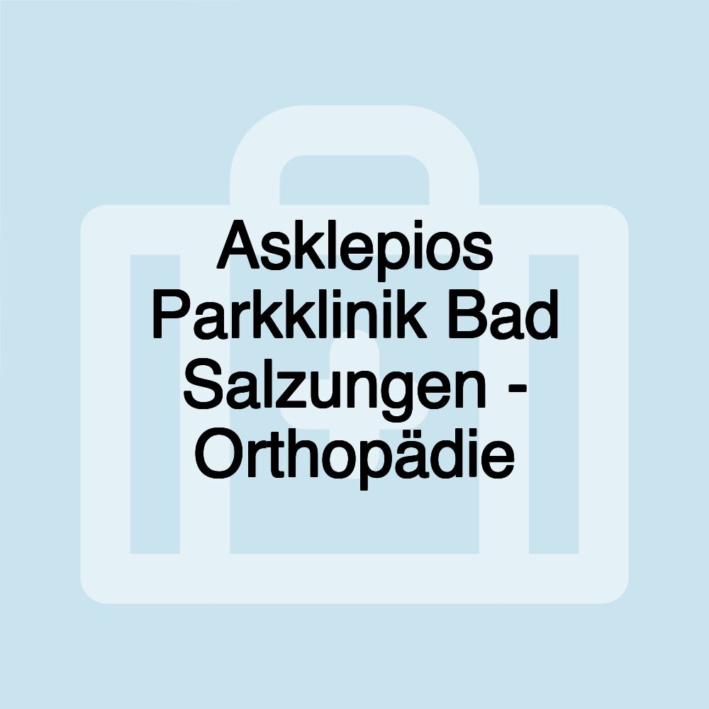 Asklepios Parkklinik Bad Salzungen - Orthopädie