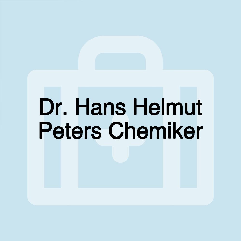 Dr. Hans Helmut Peters Chemiker