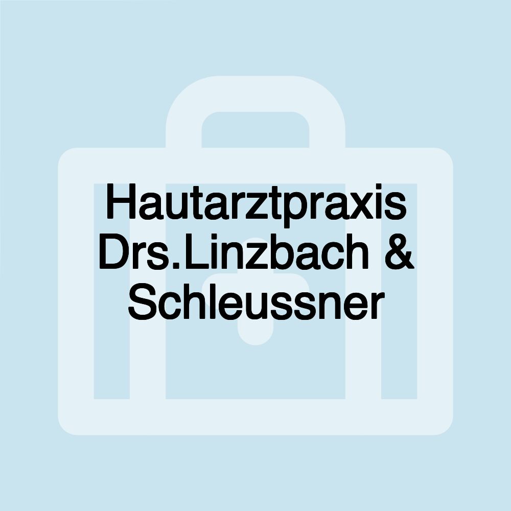 Hautarztpraxis Drs.Linzbach & Schleussner