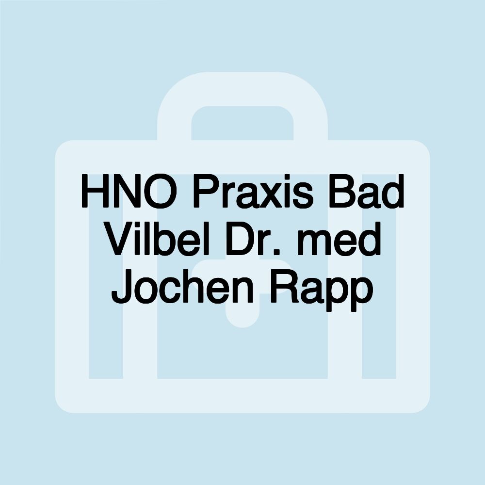 HNO Praxis Bad Vilbel Dr. med Jochen Rapp