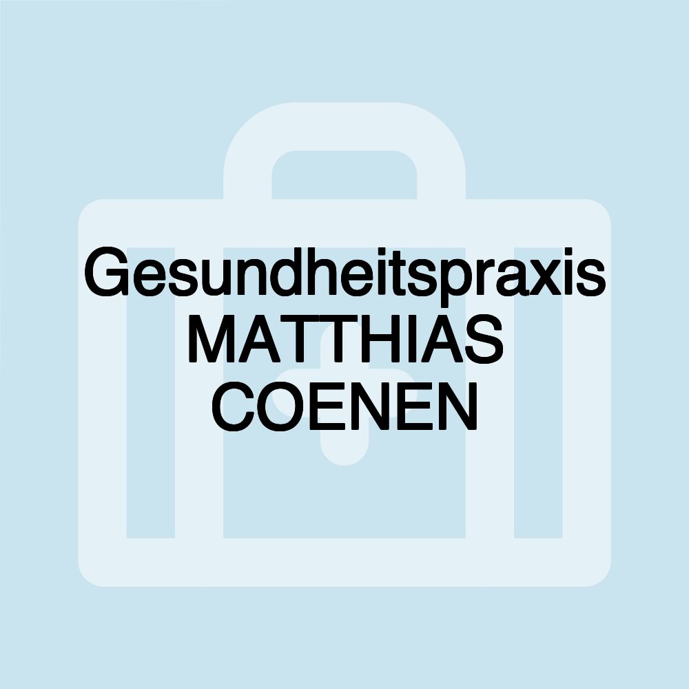 Gesundheitspraxis MATTHIAS COENEN