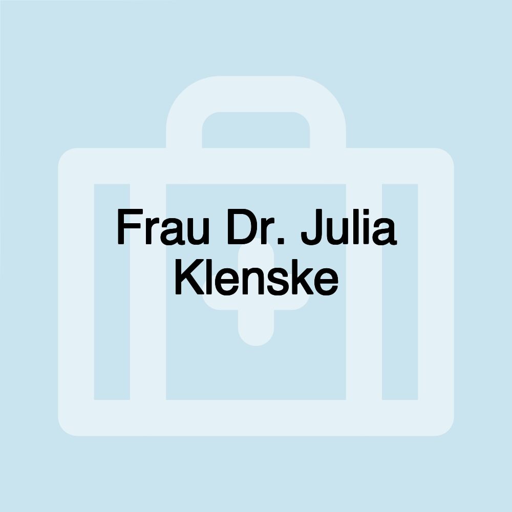 Frau Dr. Julia Klenske