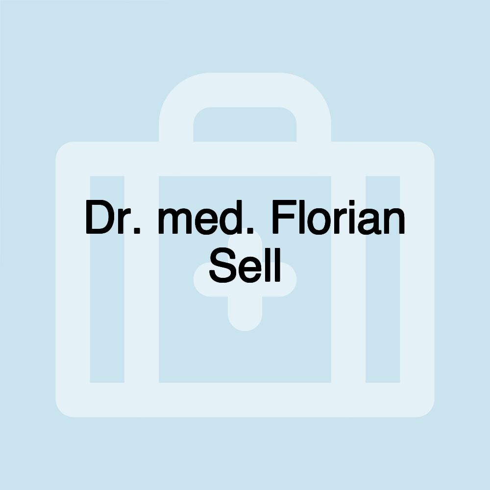 Dr. med. Florian Sell