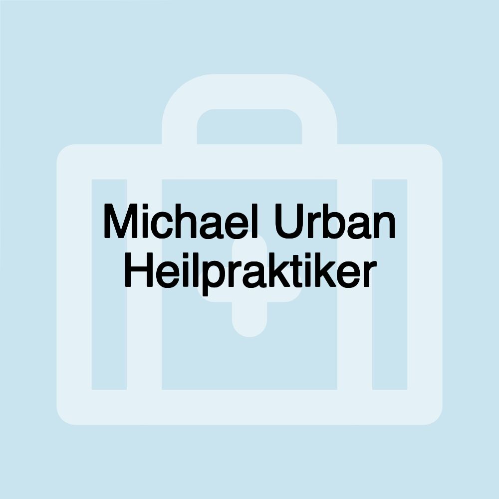 Michael Urban Heilpraktiker