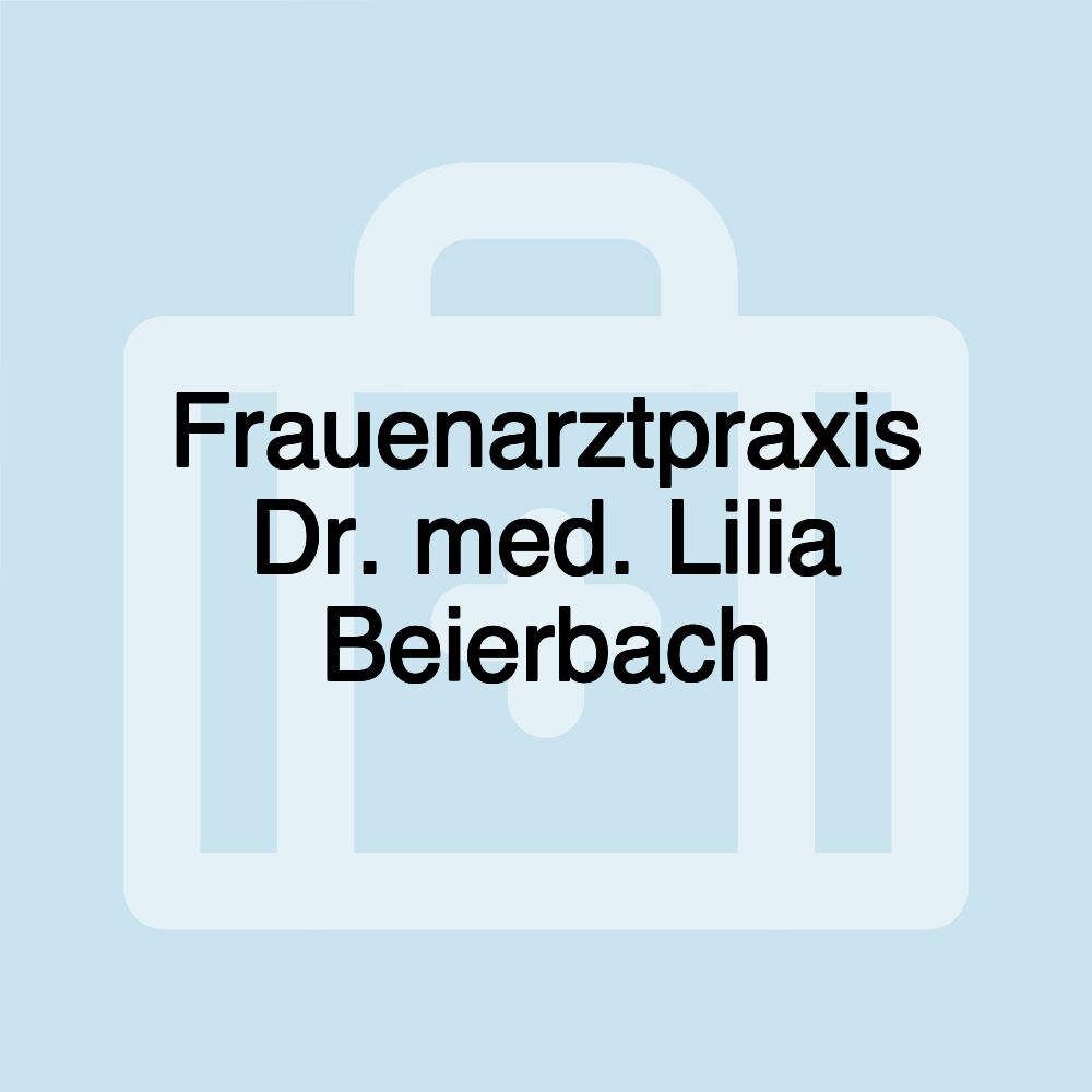 Frauenarztpraxis Dr. med. Lilia Beierbach