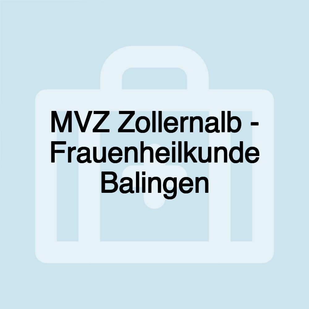 MVZ Zollernalb - Frauenheilkunde Balingen