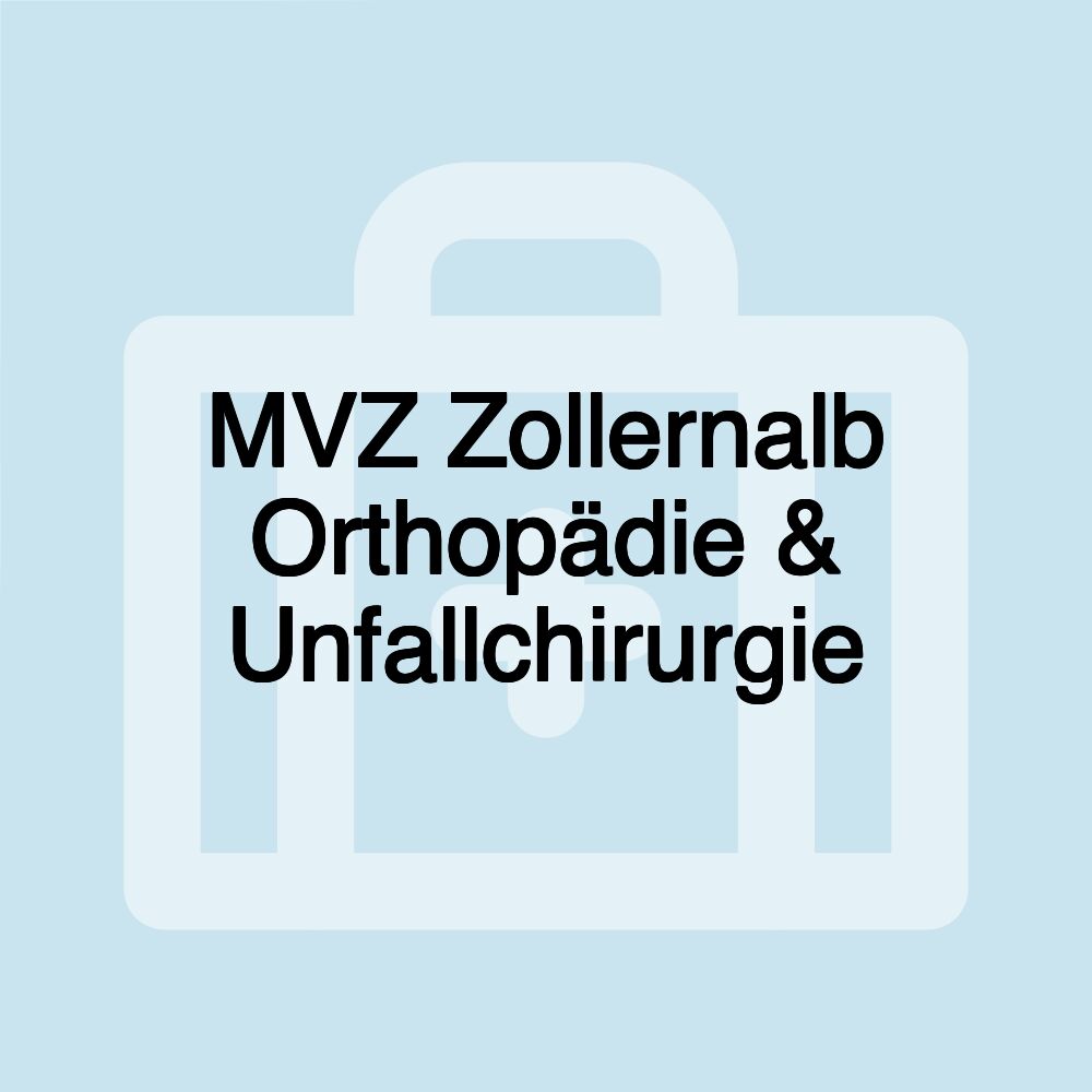 MVZ Zollernalb Orthopädie & Unfallchirurgie