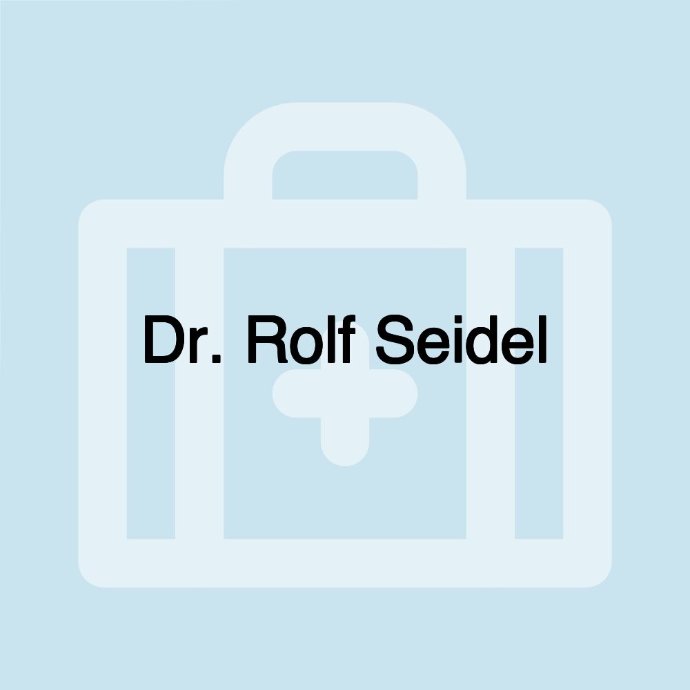 Dr. Rolf Seidel