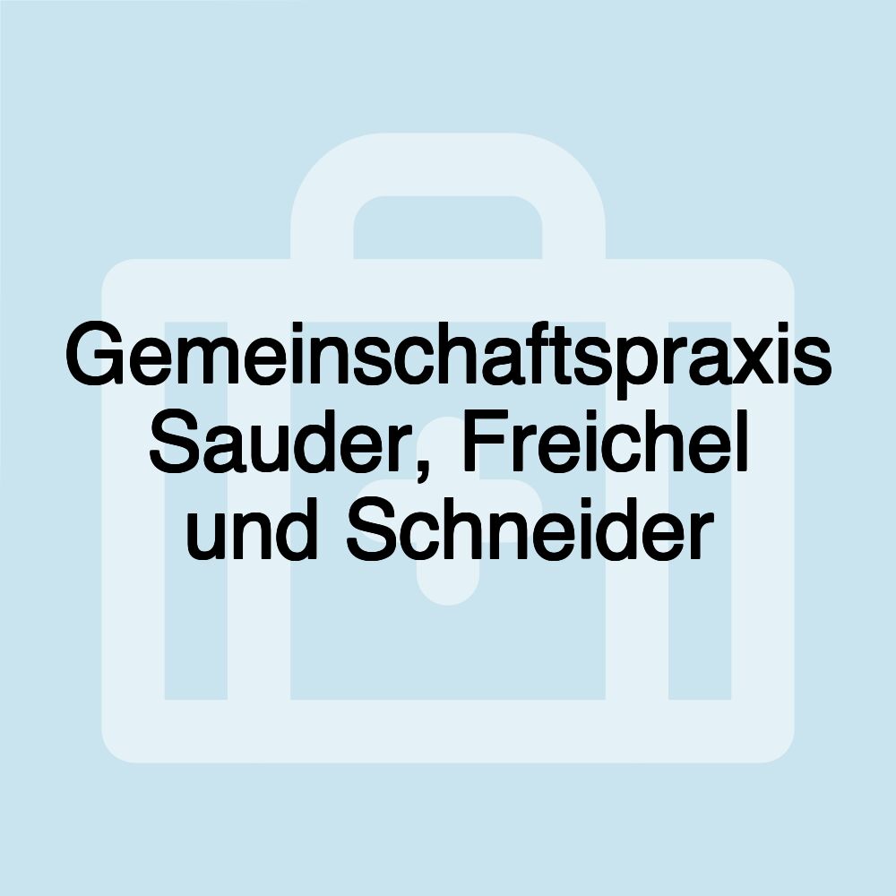 Gemeinschaftspraxis Sauder, Freichel und Schneider