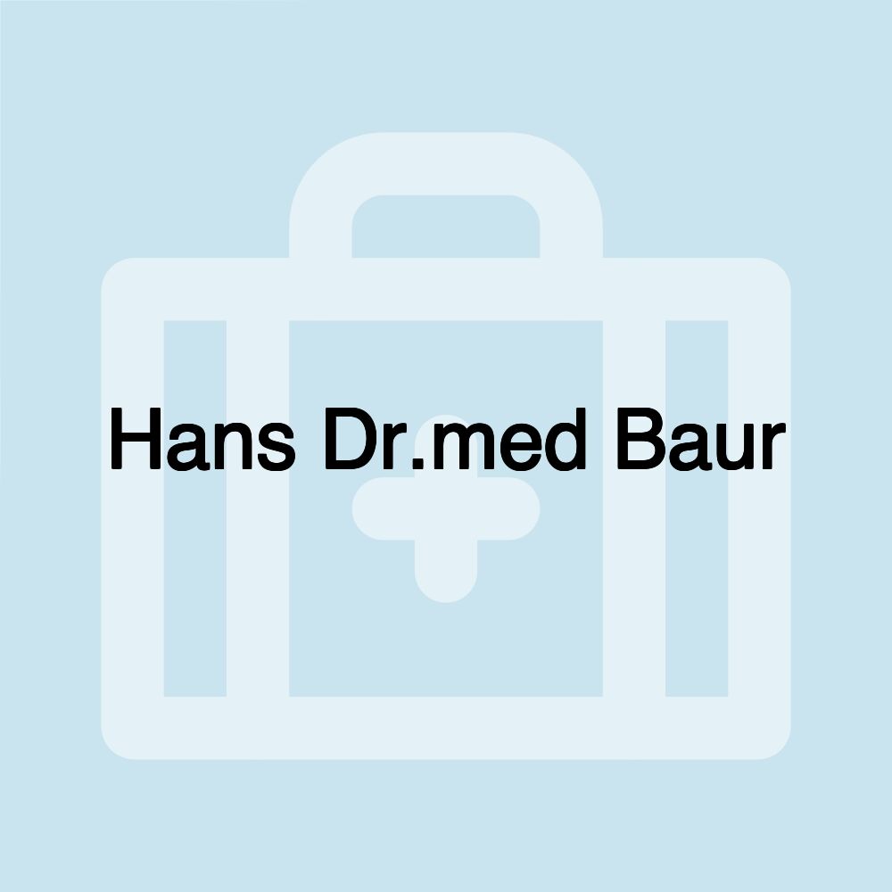 Hans Dr.med Baur