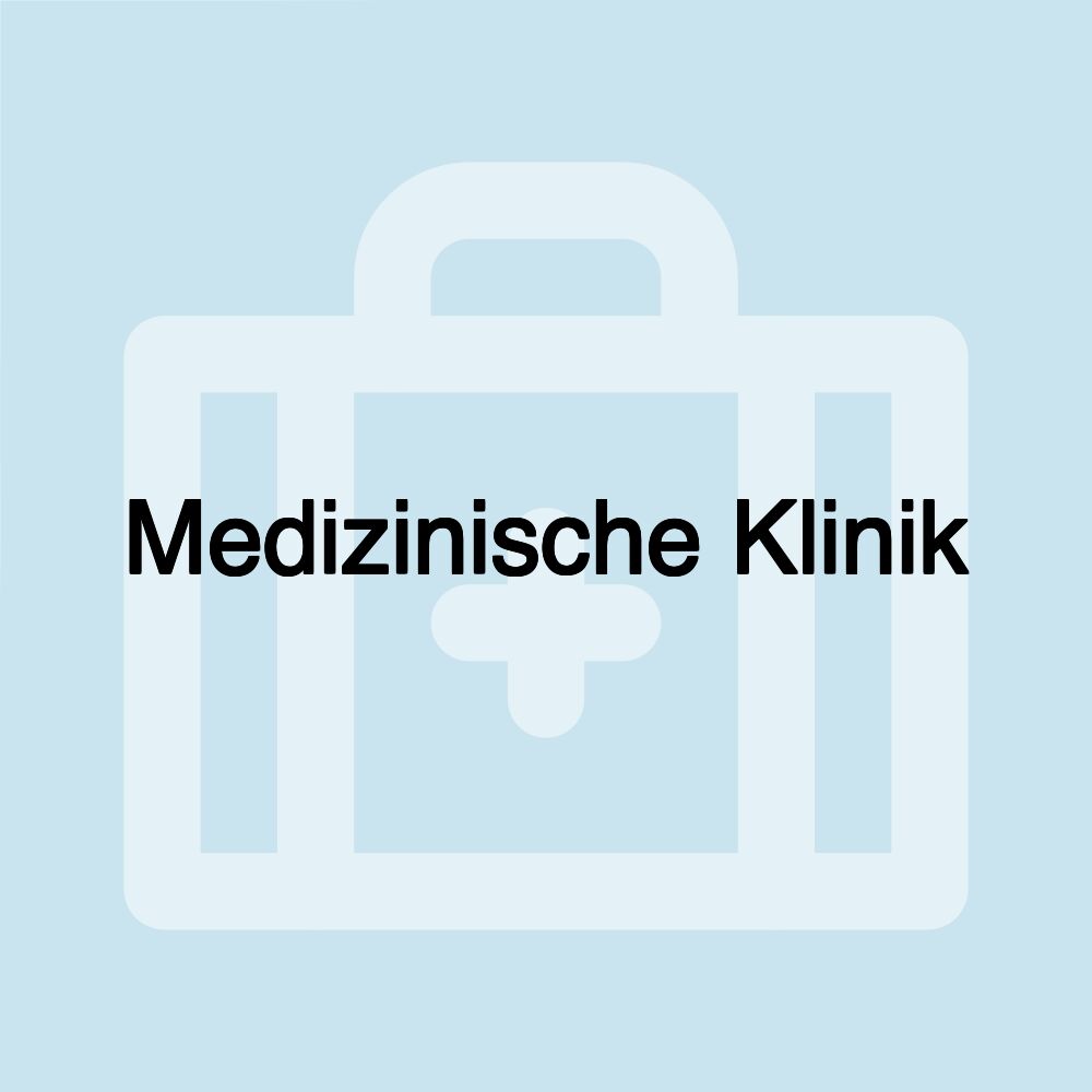 Medizinische Klinik