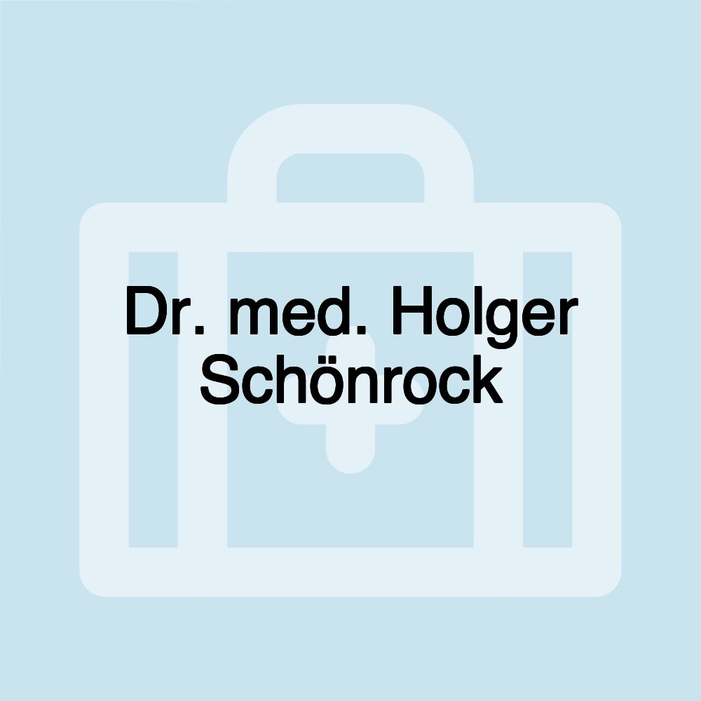 Dr. med. Holger Schönrock