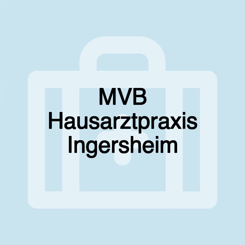 MVB Hausarztpraxis Ingersheim