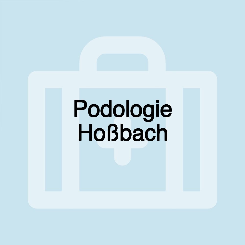 Podologie Hoßbach