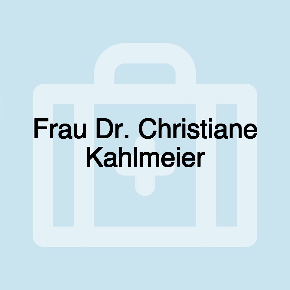 Frau Dr. Christiane Kahlmeier