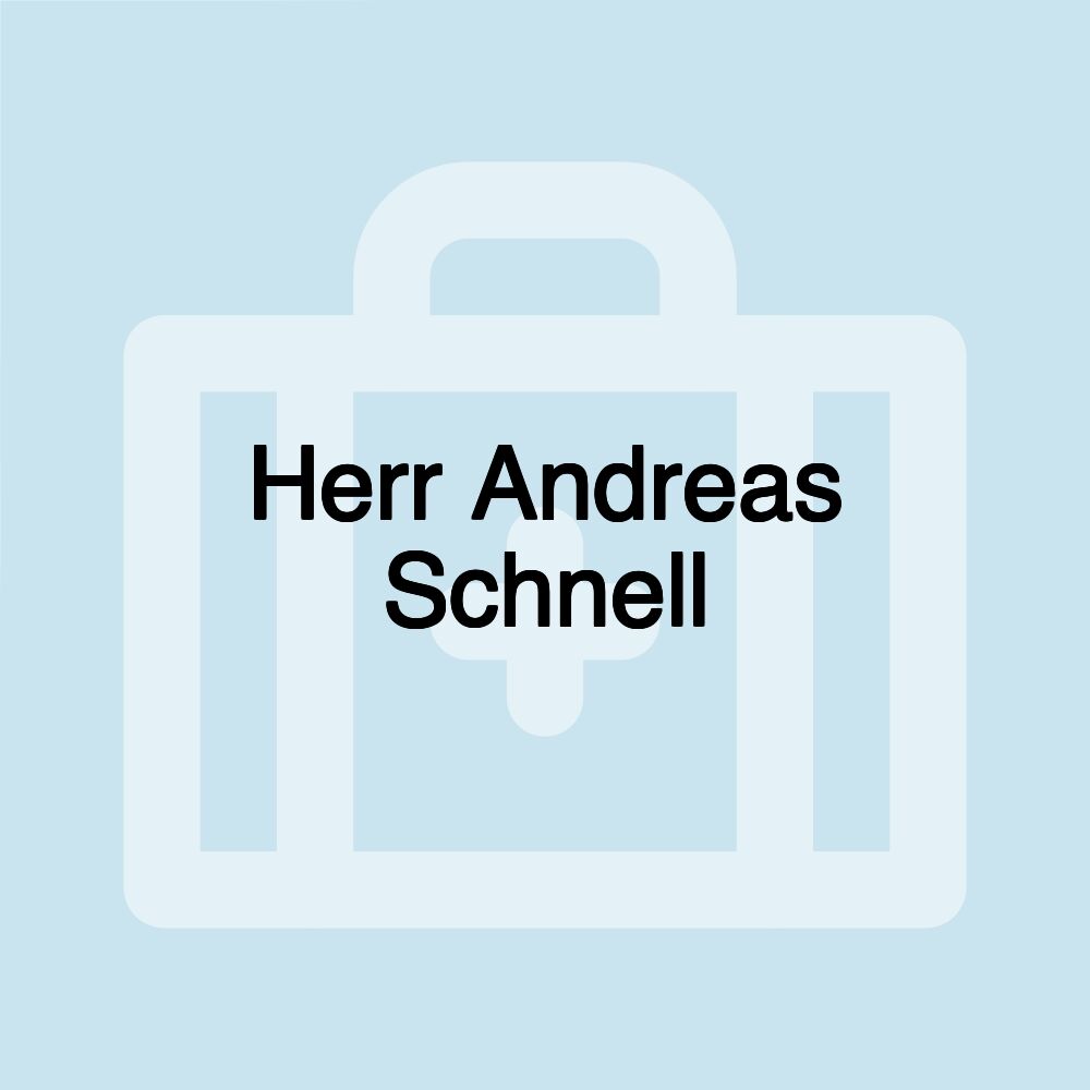 Herr Andreas Schnell