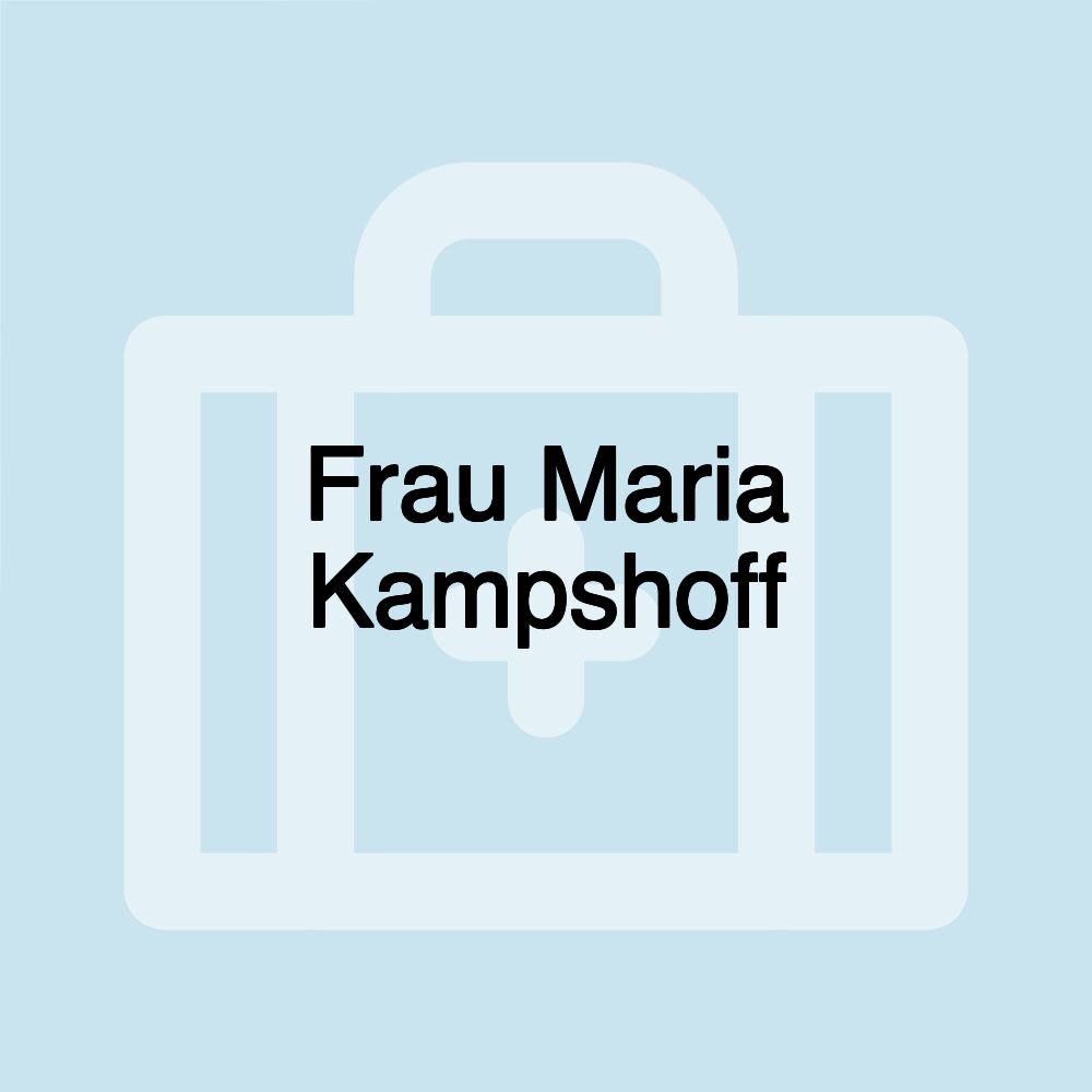 Frau Maria Kampshoff