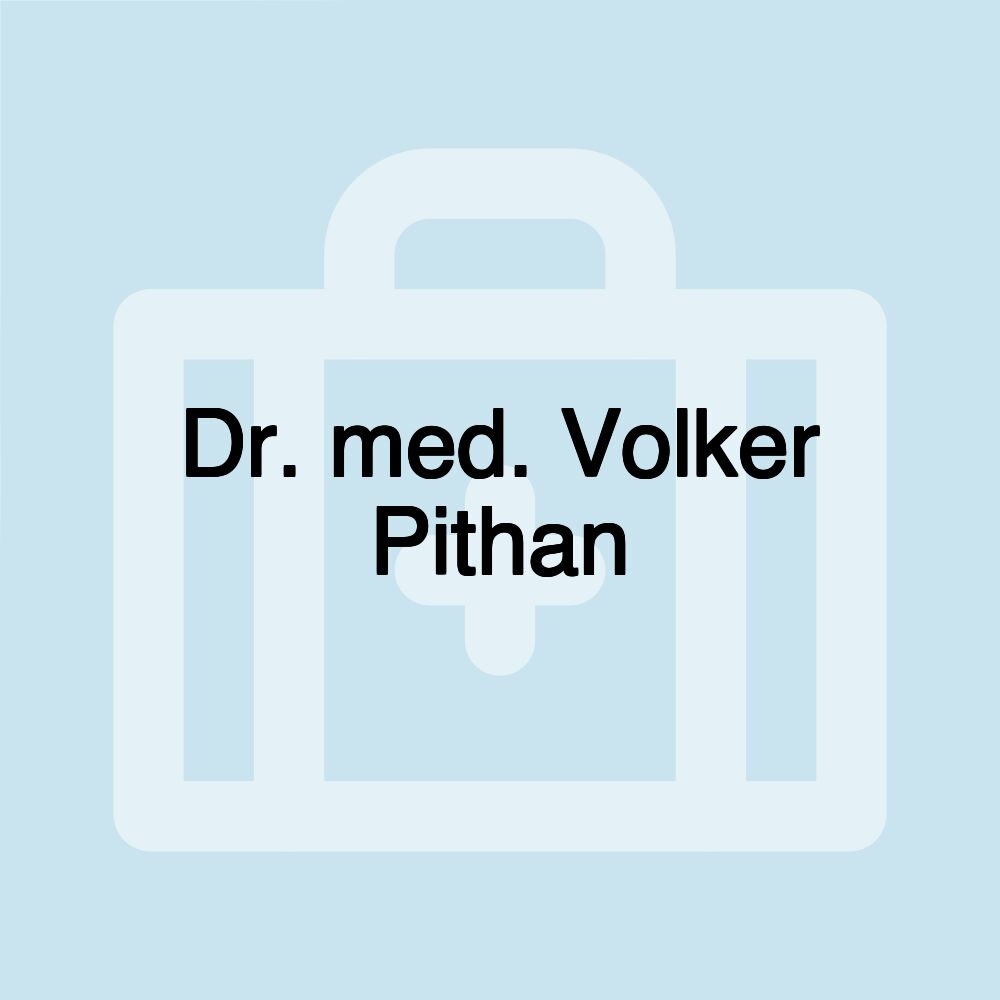 Dr. med. Volker Pithan