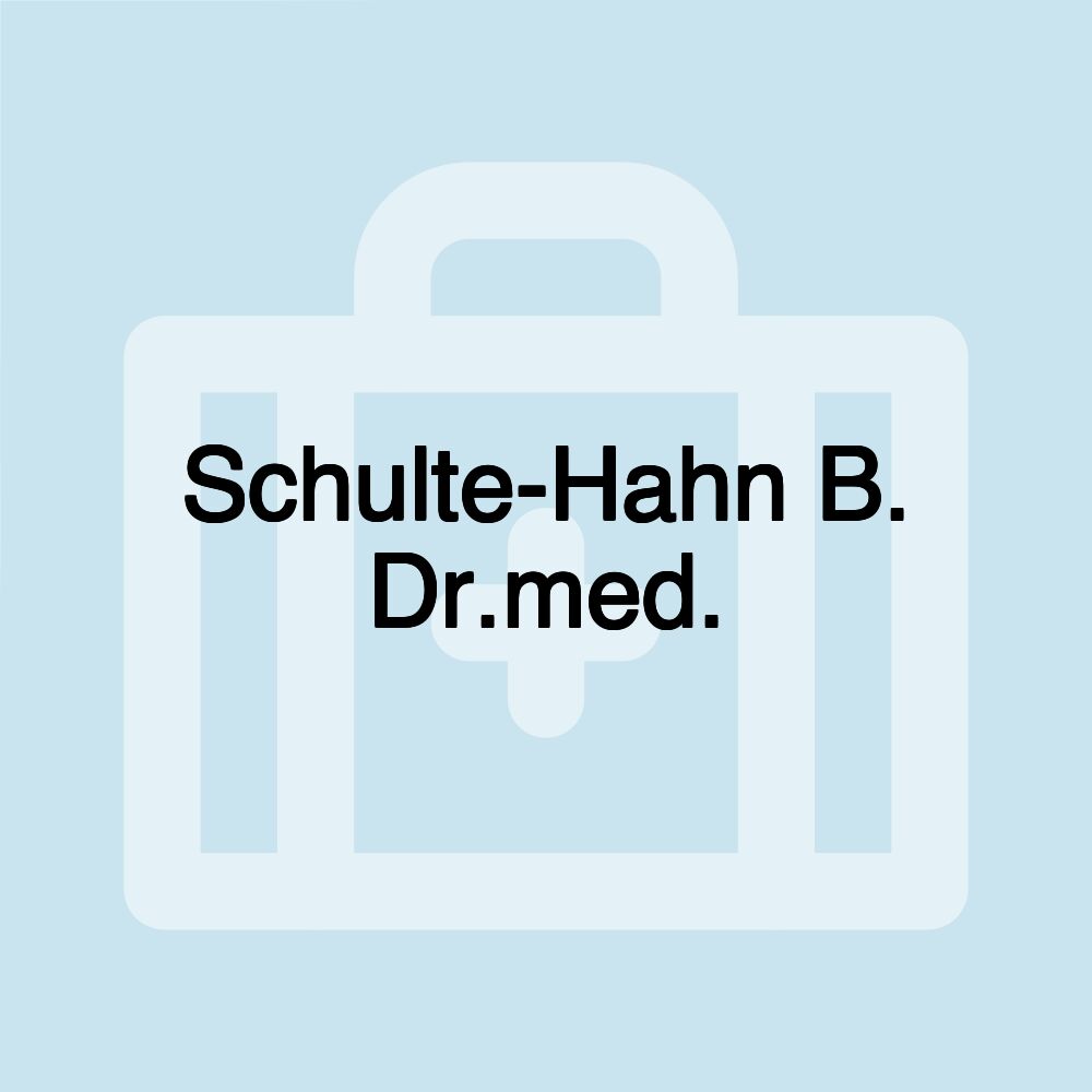 Schulte-Hahn B. Dr.med.