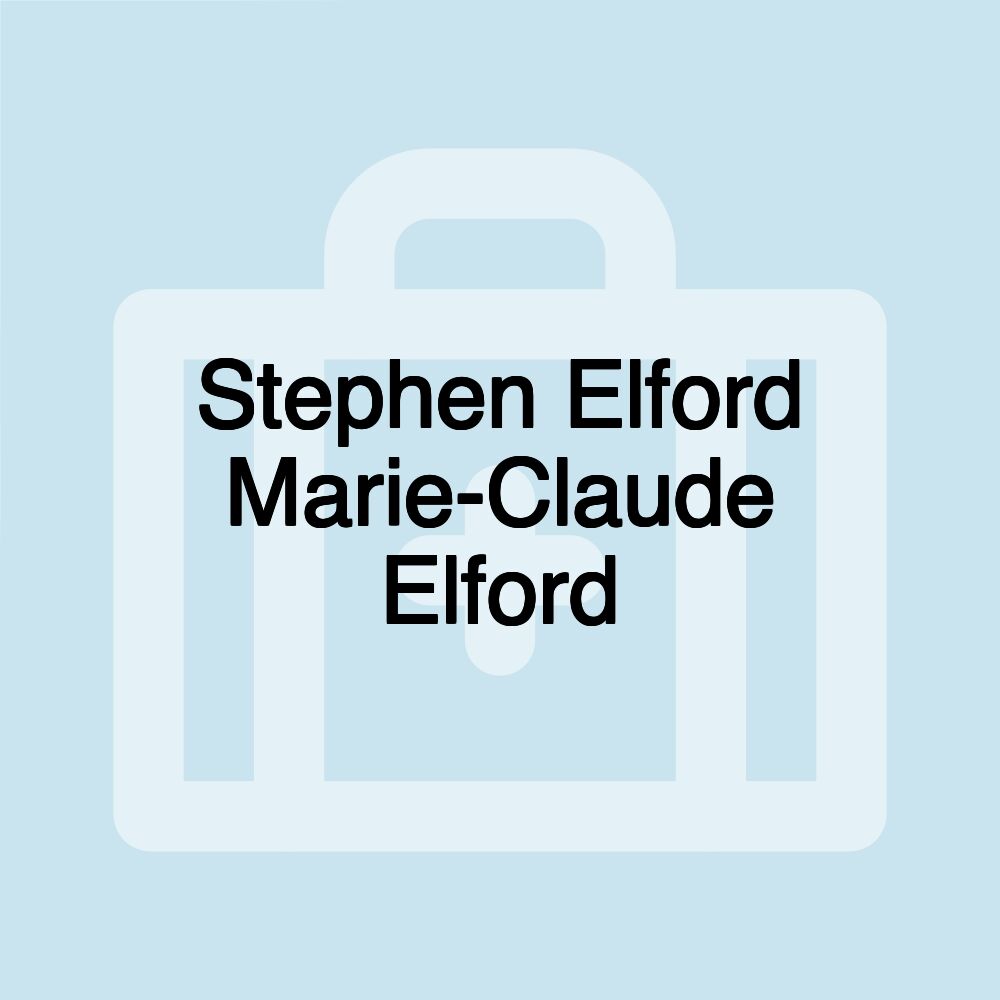 Stephen Elford Marie-Claude Elford