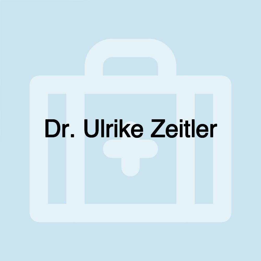 Dr. Ulrike Zeitler