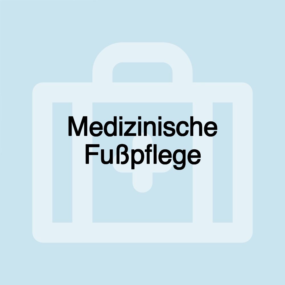 Medizinische Fußpflege