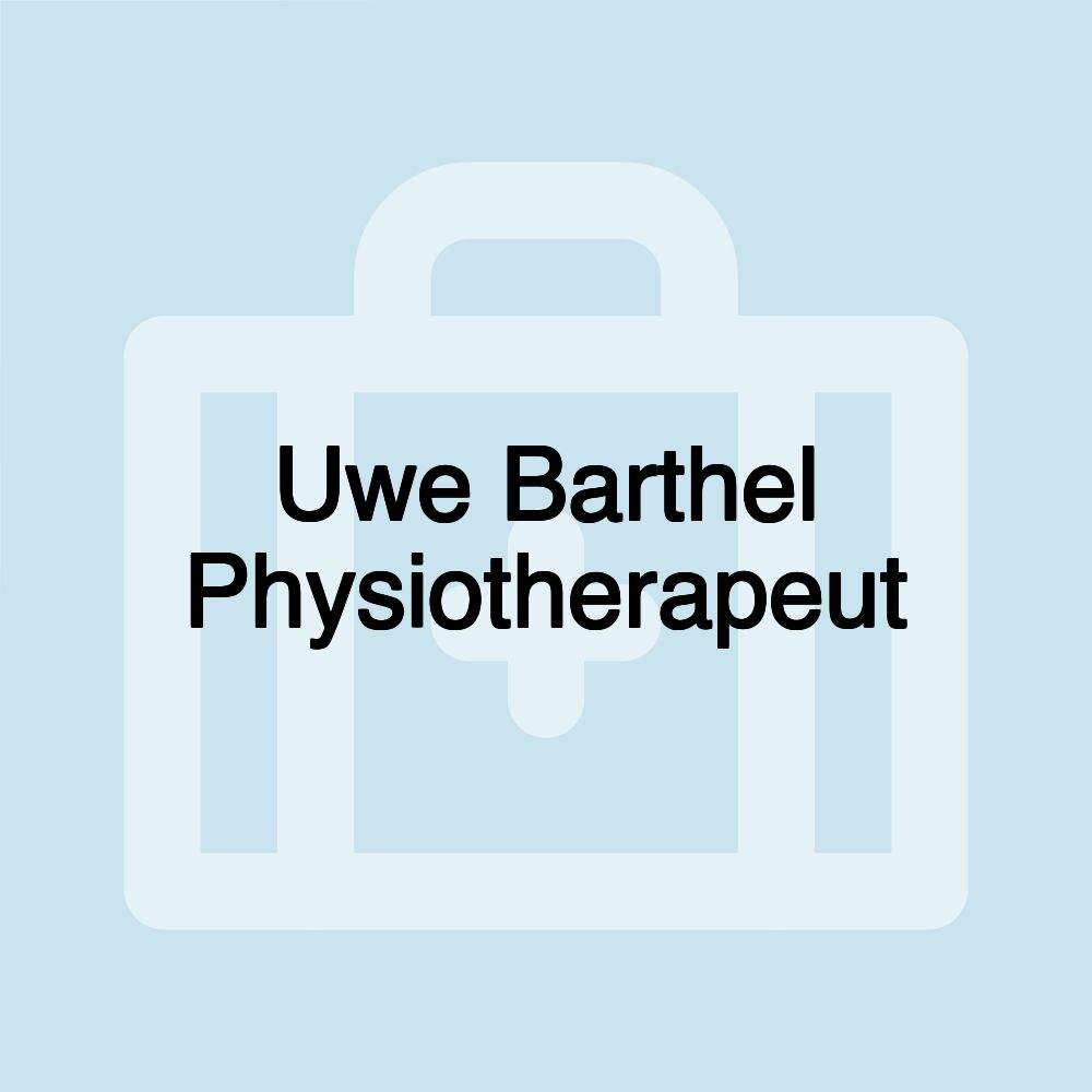 Uwe Barthel Physiotherapeut